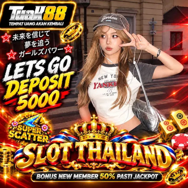 Tuak88 ♞ Situs Slot Thailand Terpercaya Axsomsports Deposit 5000 Gampang Menang Hari Ini